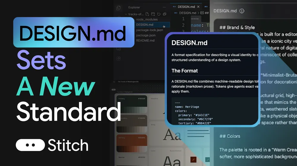 Visuel officiel Google Stitch « DESIGN.md Sets A New Standard » : un fichier DESIGN.md ouvert dans un éditeur de code, avec les couleurs de la marque déclarées en tête et les règles de style rédigées en Markdown